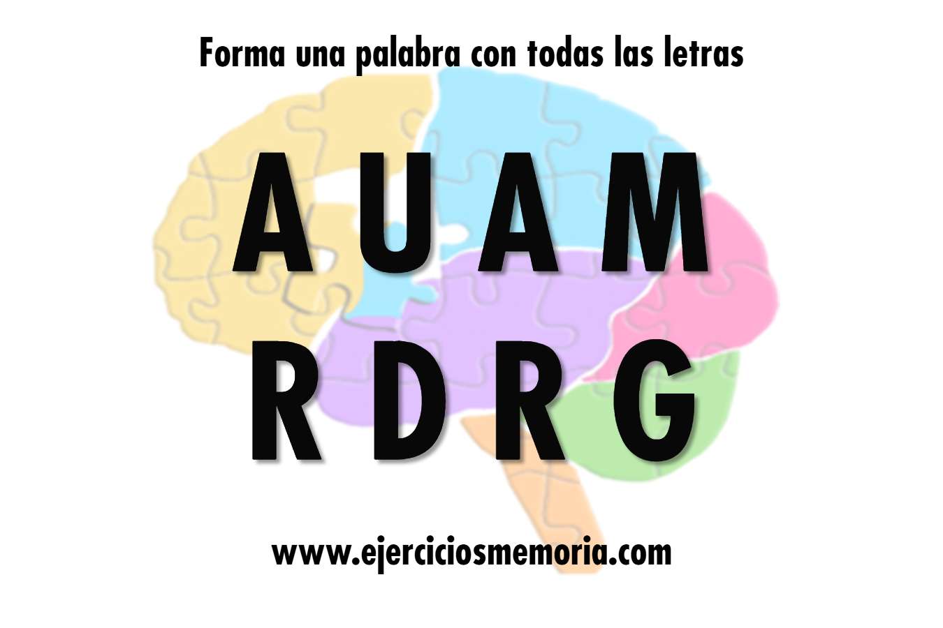 Forma una palabra con las letras