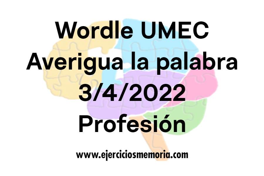 Wordle UMEC Pista: Profesión