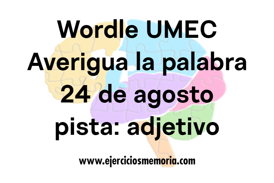 Wordle UMEC Pista: adjetivo