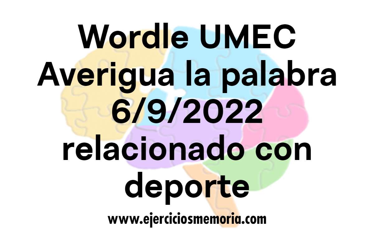 Wordle UMEC Pista: relacionado con deporte