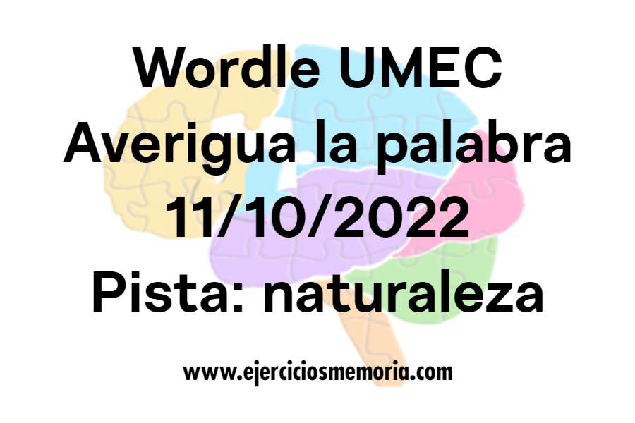 Wordle UMEC Pista: Naturaleza