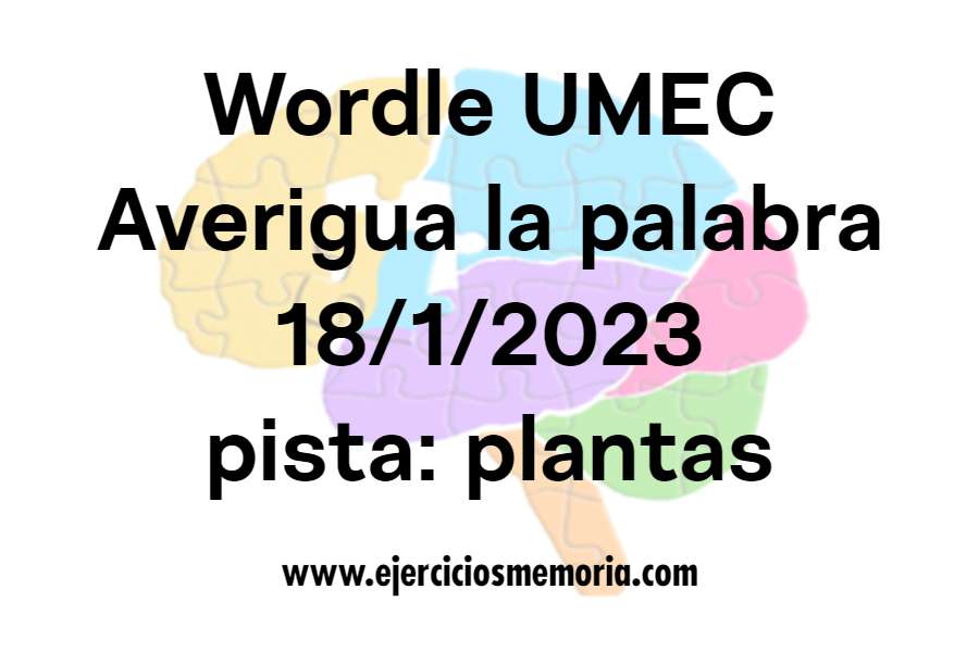 Wordle UMEC pista: plantas