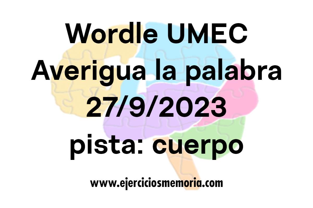 Wordle UMEC pista: cuerpo