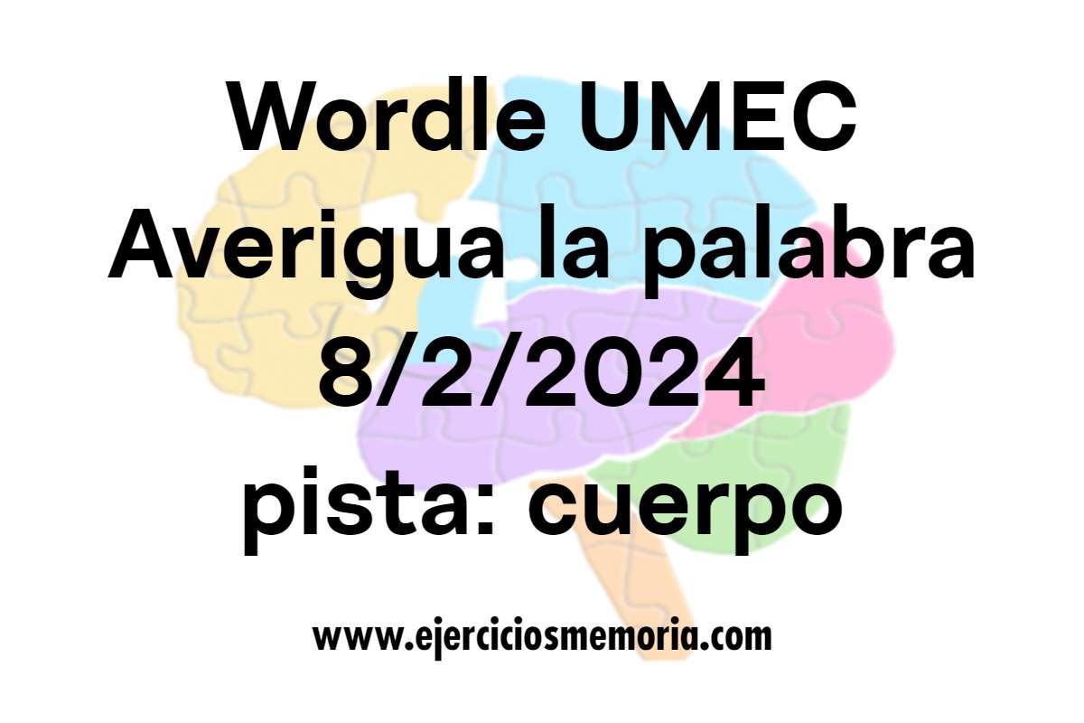 Wordle UMEC pista: cuerpo