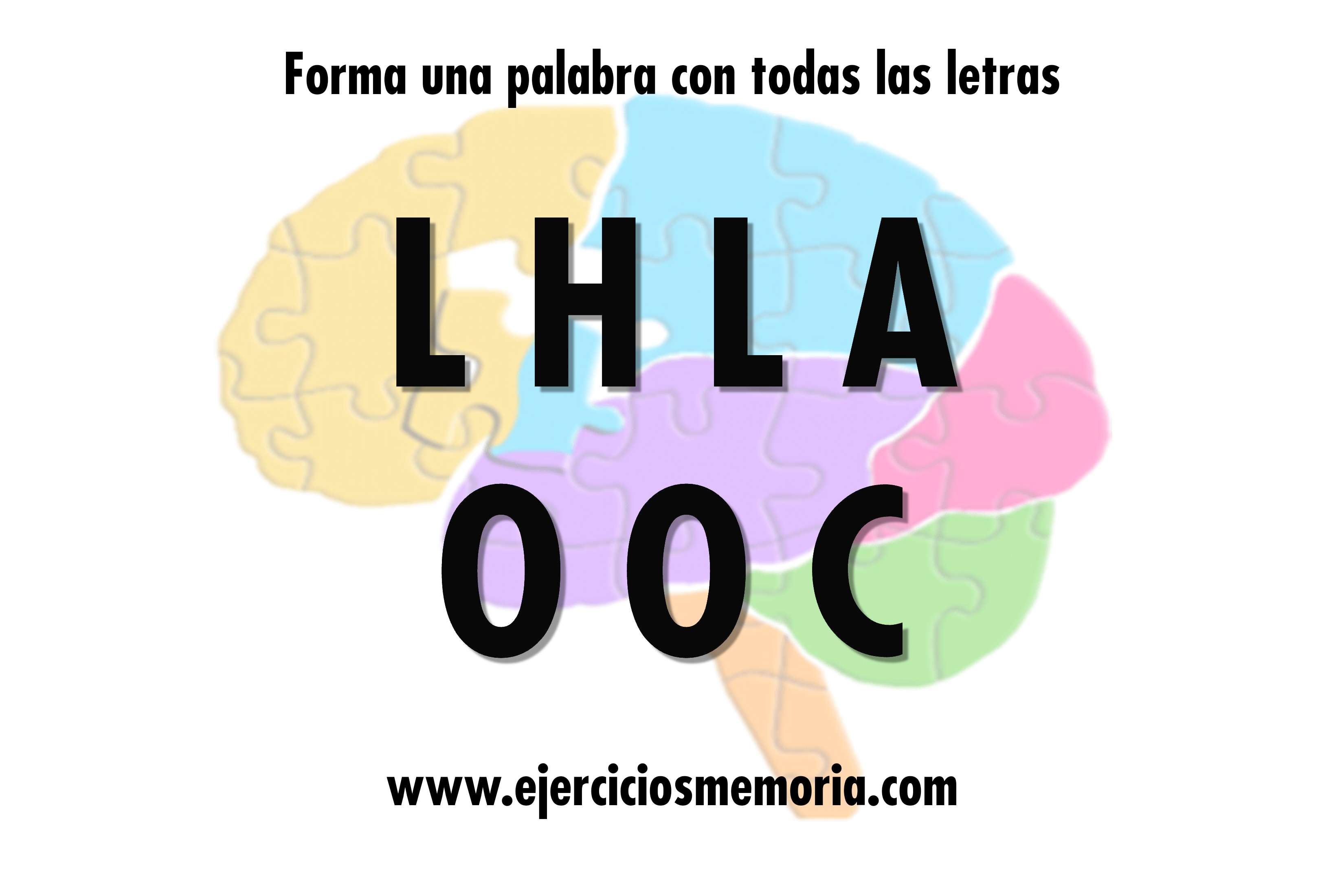 Forma una palabra con las letras