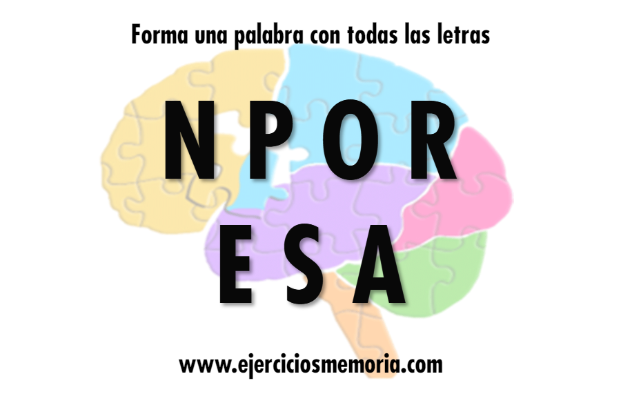 Ejercicios de Forma la palabra | Ejercicios de Memoria