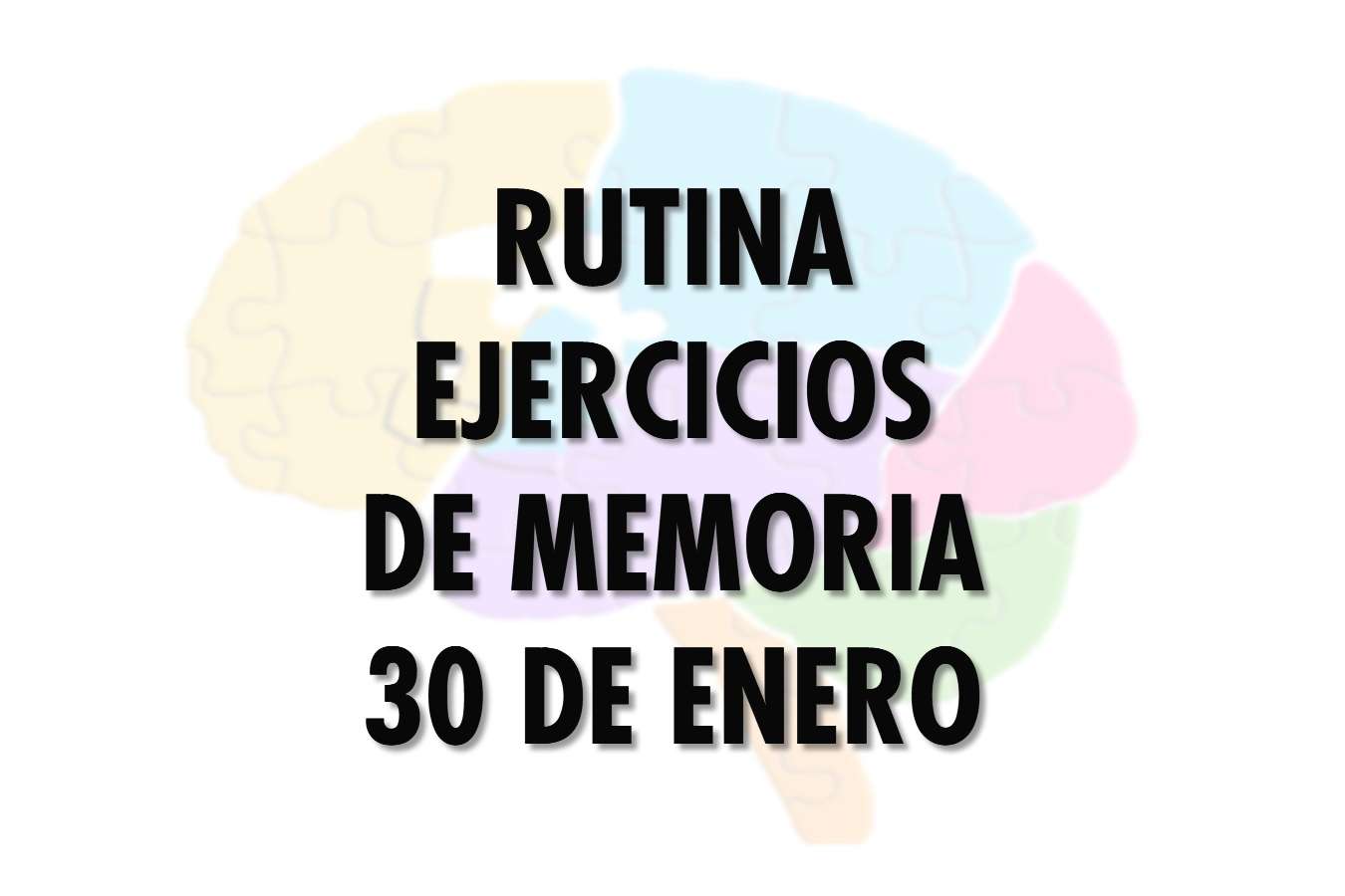 Rutina 30 de enero